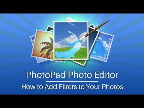 How to Add Filters to Your Photos | PhotoPad Photo Editor Tutorial