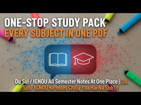 Du Sol / IGNOU All Semester Notes At One Place || Du Sol / IGNOU Ke notes Chahiye Yha Hai Na Sbb !!!