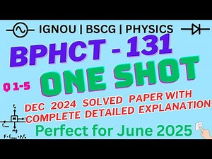 BPHCT 131 December 2024 Solved Paper | One-Shot Full Solution with Explanation | IGNOU Mechanics