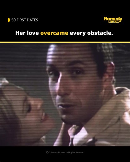 Every day is a new chance at love, even if she forgets him every morning. #50FirstDates – #RomedyNow . . . #RomCom #FeelGoodComedy #LoveStory | Romedy Now