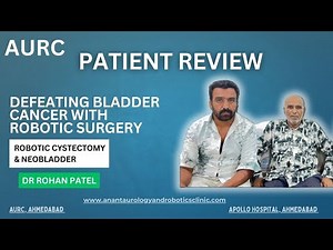 Robotic Surgery for Bladder Cancer & Neobladder | Patient Testimonial from M. P| Dr Rohan Patel