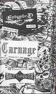 Entombed / Carnage / Bolt Thrower / Morgoth / Autopsy - Live