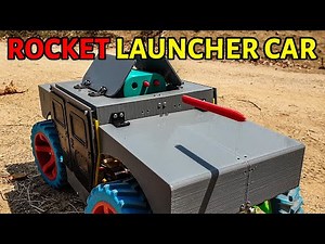 ARDUINO ROCKET LAUNCHER CAR