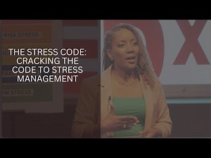 The Stress Code: Cracking the Code to Stress Management | Dr. Rhonda Harris Thompson | TEDxMableton