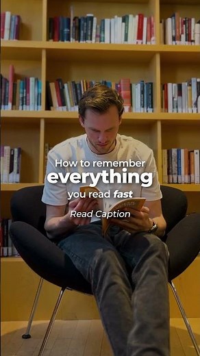 How to remember everything you read fast.