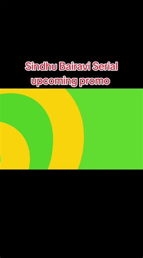 #sindhubhairaviserial #upcomingpromo #tomorrowpromo #vijaytvserialpromo #foryou