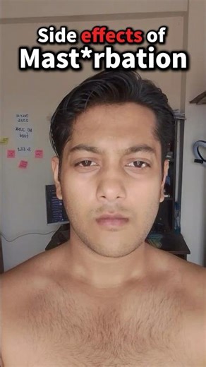 Side Effects of Excessive Mast*rbation.