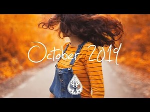 Indie/Rock/Alternative Compilation - October 2019 (1-Hour Playlist)