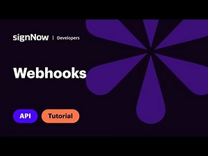 signNow API Video Tutorials: Webhooks