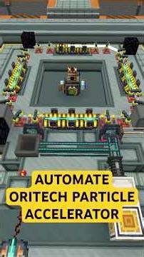 Automate Oritech Particle Accelerator using Applied Energistic Setup Guide