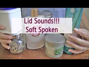 ASMR * Theme: Lid Sounds * Soft Spoken * Tapping & Scratching * Fast Tapping * ASMRVilla