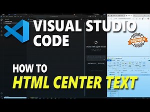 Visual Studio Code HTML How To Center Text