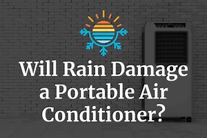 Can a portable air conditioner be damaged by rain?