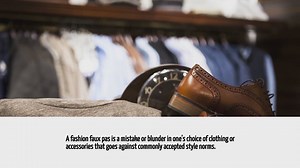 What Is A Fashion Faux Pas