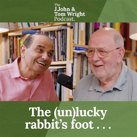 A story about an (un)lucky rabbit! Listen to our full conversation on The J.John & Tom Wright Podcast on YouTube, Apple Podcasts and Spotify. | J.John