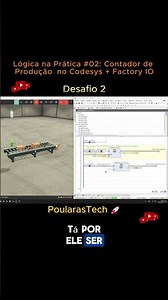 Logic in Practice #02: Production Counter in Codesys + Factory IO (Challenge 2) - PoularasTech 🚀