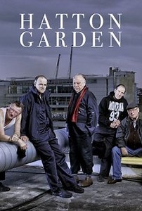 Hatton Garden: Miniseries | Rotten Tomatoes