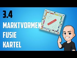 Examenserie: economie vmbo, thema: productie | 3.4 - Welke marktvormen zijn? Hoe werkt een fusie en wat is een kartel?
