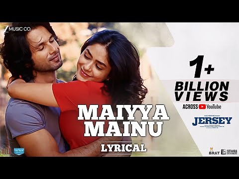 Maiyya Mainu - Lyrical | Jersey | Shahid Kapoor, Mrunal Thakur| Sachet-Parampara| Shellee | Gowtam T