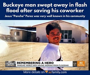 18K views · 642 reactions | One family is remembering their husband, father, and grandfather who died while saving someone else from the rushing water. STORY: https://bit.ly/3kayizz | azfamily 3TV CBS 5 | Facebook