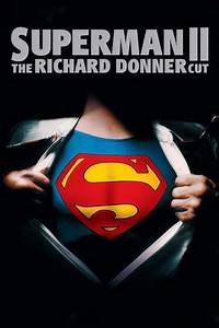 Superman II: The Richard Donner Cut - Movie