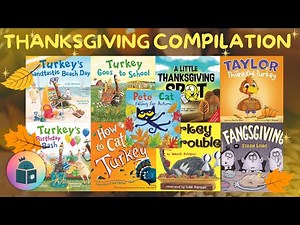 Thanksgiving 9 Book Read Aloud Compilation - 44 minutes!