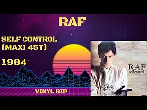 RAF - Self Control (1984) (Maxi 45T)