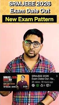SRMJEEE 2026 New Exam Pattern & Exam Date | #srmjeee #jeemains2026 #viteee #engineeringentranceexam