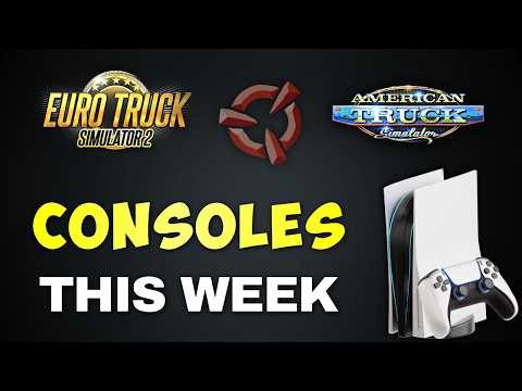 FINALLY: Update on Consoles THIS WEEK! 🔥 ETS2 & ATS