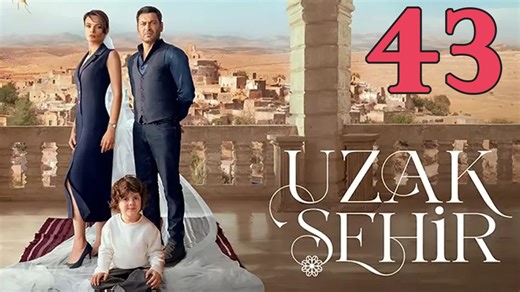Uzak Sehir - Episode 43 (English Subtitle) Far City