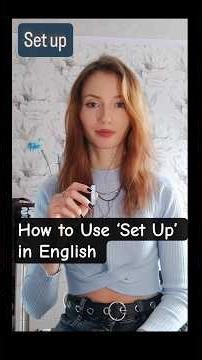 How to Use ‘Set Up’ in English #english #teaching