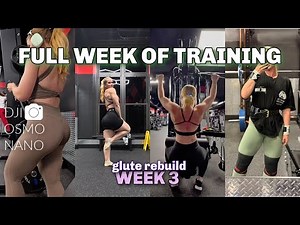 Full week of workouts 🎥 dji osmo nano | Week 3: Operation Glute Rebuild