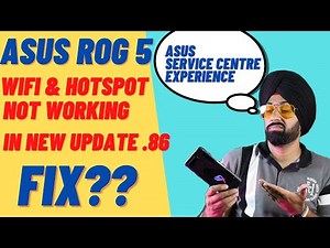 Asus ROG 5 WIFI & Hotspot not Turning ON | Wi-Fi Issue in .86 Update| Asus Service Centre Experience