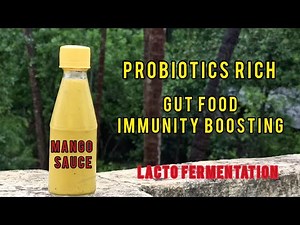 Mango Sauce With Probiotics (Lacto fermentation in India)