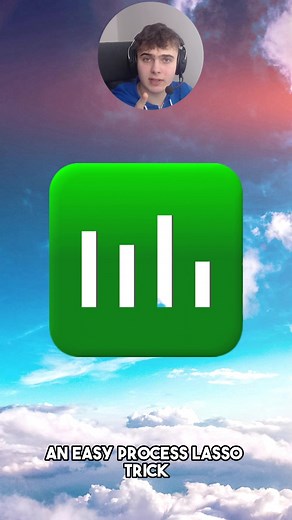 EASY PROCESS LASSO TRICK FOR SMOOTHER GAME