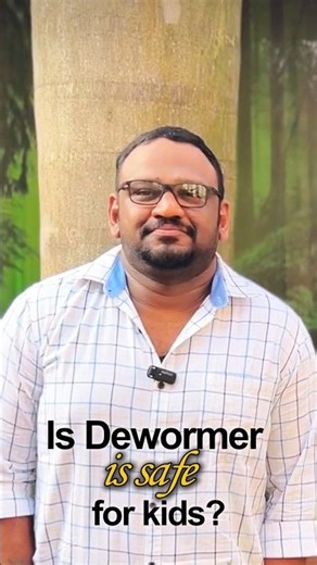 Deworming in Children Explained | When & Why Insecticide Is Needed | Doctor Explains