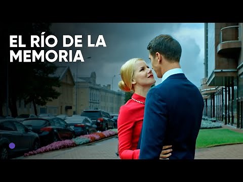 EL RÍO DE LA MEMORIA / Película Completa Subtitulada / RusFilmES