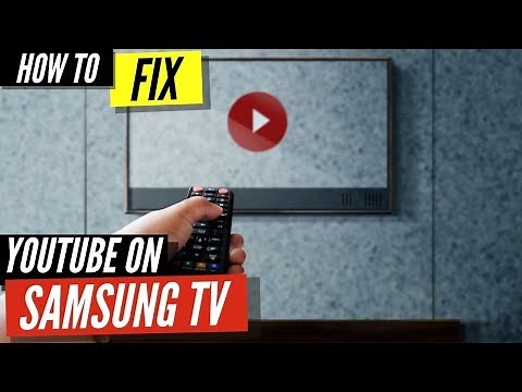How To Fix YouTube on Samsung Smart TV