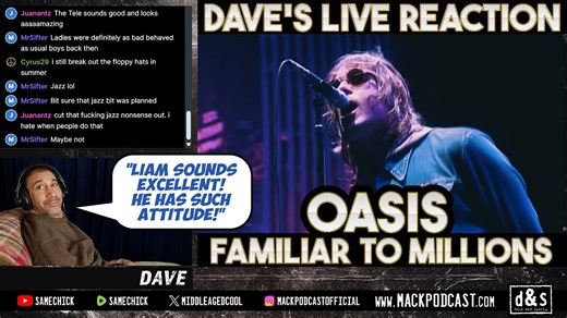 Live Reaction! Oasis — Familiar To Millions!
