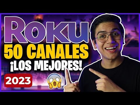 🚨50 CANALES EN ROKU: Los Mejores Canales GRATUITOS y PREMIUM que en mi Dispositivo ROKU