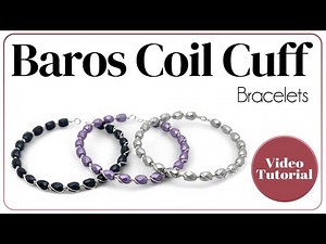 Baros Wire Cuff Bracelet Tutorial