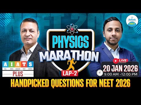 Physics Marathon | AIATS Plus Handpicked Questions🔥| NEET 2026 Live Revision🚀