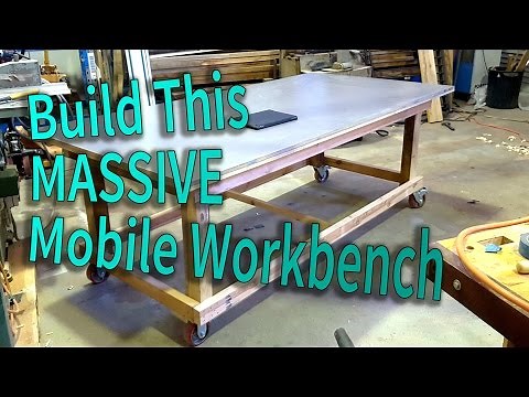 Build a massive mobile workbench / assembly table - Easy to make workbench in one day!