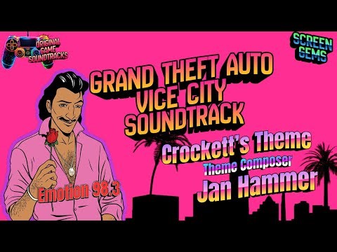 Grand Theft Auto Vice City(Original Game Soundtrack)-"Crockett’s Theme"
