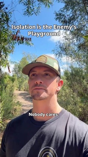 Isolation is the Enemy’s Playground