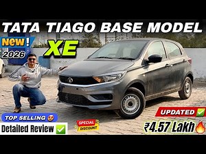 2026 Tata Tiago XE Base Model Detailed Review ✅ Tata Tiago Base Model New Price & Updated Features 🔥