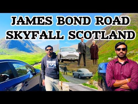 James Bond Road Skyfall Scotland Glencoe |skyfall film shooting location scotland in Malayalam