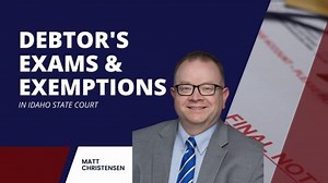 Idaho Exemptions & Debtor's Exam Process