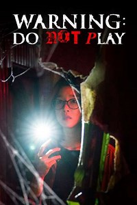 Warning: Do Not Play (2020) - Movie