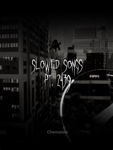 Slowed Songs Compilation for Perfect Aesthetic Vibes